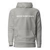 Never Slow Down | Tuner Gear - Unisex Hoodie
